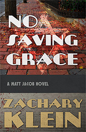 No Saving Grace No Saving Grace by Zach Klein