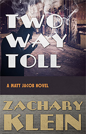 Two Way Toll Two Way Toll by Zach Klein